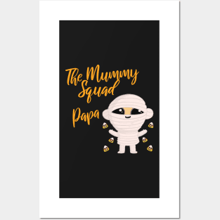 Papa Family Matching Halloween The Mummy squad graphic design Posters and Art